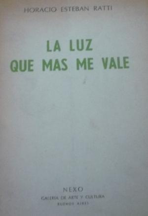 La luz que más me vale